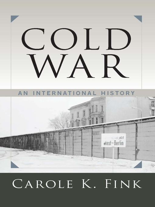 Title details for Cold War by Carole K. Fink - Available